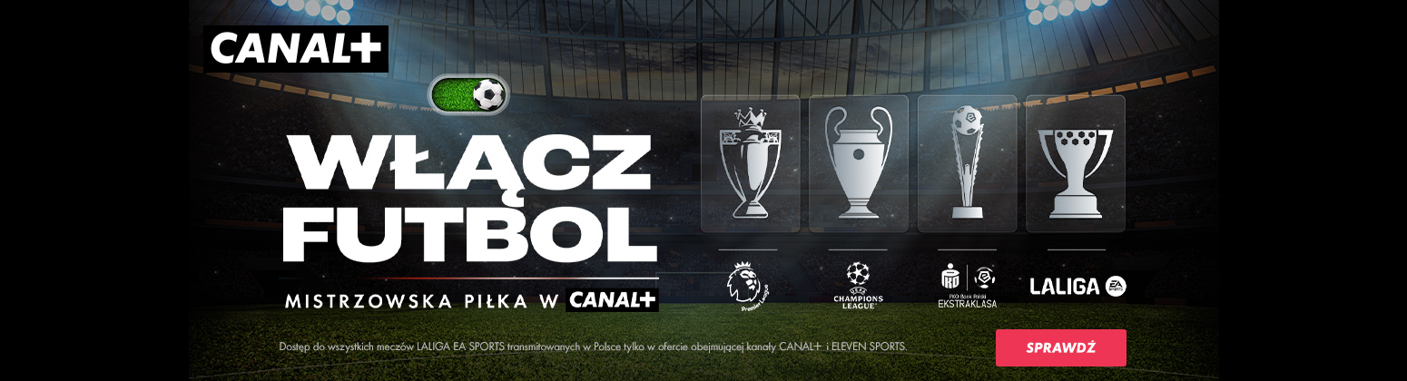 UEFA CHAMPIONS LEAGUE W CANAL+
