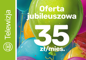 Promocja na telewizję dla nowych klientów – oferta jubileuszowa 35 zł na miesiąc