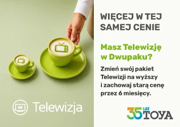Więcej w tej samej cenie! Masz Telewizję w Dwupaku?